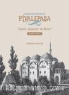Geçmişten Günümüze Piyalepaşa Albüm Kitap (Ciltli) & Tarih, Yapılar ve Semt
