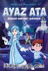 Ayaz Ata Rüzgar Santrali Macerası 