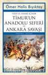 Yedi Yıl Harbi İçinde Timur’un Anadolu Seferi ve  Ankara Savaşı