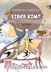 Lider Kim / Erdemlerle Hikayeler