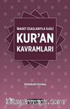 İbadet Esaslarıyla İlgili Kur’an Kavramları 