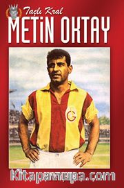 Taçlı Kral Metin Oktay
