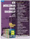 Bir Müslüman Nasıl Bakmalı Serisi (20 Kitap)