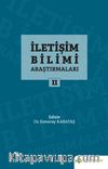 İletişim Bilimi Araştırmaları II
