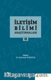 İletişim Bilimi Araştırmaları II