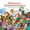 Haklarımız ve Sorumluluklarımız