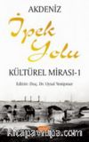 Akdeniz İpek Yolu Kültürel Mirası -1