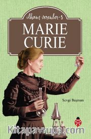 Marie Curie / İlham Verenler 3