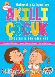 Akıllı Çocuk / Matematik Çalışmaları Gelişim Etkinlikleri
