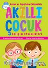 Akıllı Çocuk / Kesme ve Yapıştırma Çalışmaları - Gelişim Etkinlikleri