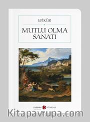 Mutlu Olma Sanatı (Cep Boy) (Tam Metin)