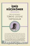 İdris Küçük Ömer’le Türkiye Üzerine Tartışmalar