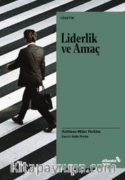 Liderlik ve Amaç