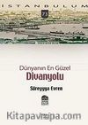 Dünyanın En Güzel Divanyolu-73