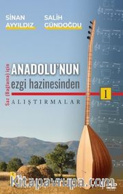 Anadolu'nun Ezgi Hazinesinden Alıştırmalar 1