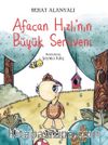 Afacan Hızlı’nın Büyük Serüveni