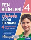 4. Sınıf Fen Bilimleri Dinamik Soru Bankası