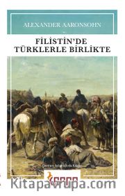 Filistin’de Türklerle Birlikte