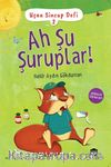 Uçan Sincap Dofi / 2 Ah Şu Şuruplar!