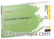 Medeni Hukuk 1 Ders Notları <br /> Başlangıç Hükümleri-Kişiler Hukuku-Aile Hukuku