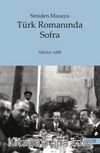 Siniden Masaya  Türk Romanında Sofra