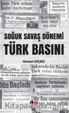 Soğuk Savaş Dönemi Türk Basını
