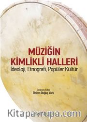Müziğin Kimlikli Halleri