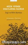 Müzik Yetenek Sınavlarına Hazırlık