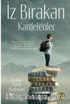 İz Bırakan Kardelenler
