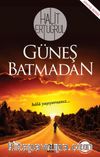 Güneş Batmadan