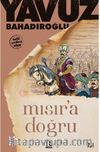 Mısır'a Doğru