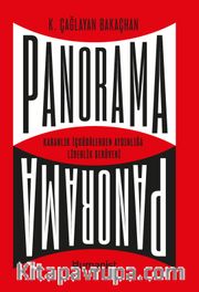 Panorama: Karanlık İçgüdülerden Aydınlığa Liderlik Serüveni