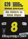 8. Sınıf Din Kültürü ve Ahlak Bilgisi 20'li Deneme Sınavı