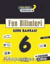 6. Sınıf Fen Bilimleri Soru Bankası