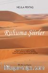 Ruhuma Şiirler