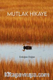 Mutlak Hikaye