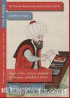 Bir İmamın Kaleminden Çehrin Seferi (1678) – Abdullah el-Hisarî / Gaza-yı Feth-i Çehrin-i Makhur ve Terceme-i Abdullah el-Hisari