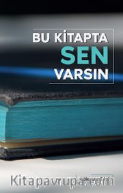 Bu Kitapta Sen Varsın