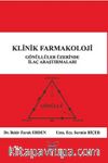 Klinik Farmakoloji & Gönüllüler Üzerinde İlaç Araştırmaları