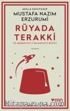 Rüyada Terakki ve Medeniyet-i İslamiyeyi Rüyet (Açıklamalı Orijinal Metin)