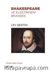 Shakespeare Ve Eleştirmeni Brandes