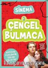 Çengel Bulmaca / Sinema 2