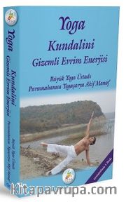 Yoga Kundalini Gizemli Evrim Enerjisi