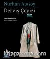 Derviş Çeyizi & Türkiye'de Tarikat Giyim-Kuşam Tarihi