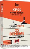 2022 KPSS Genel Kültür TarihPerver Tamamı Çözümlü 25 Deneme