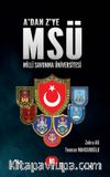 A’Dan Z’ye MSÜ & Milli Savunma Üniversitesi