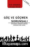 Göç ve Göçmen Sorunsalı - Üniversite Öğrencilerinde Düzensiz Göç Algısı