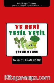 Ye Beni Yeşil Yeşil