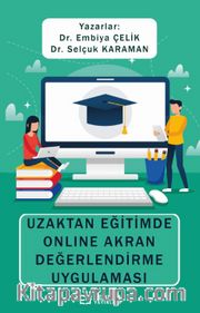Uzaktan Eğitimde Online Akran Değerlendirme Uygulaması