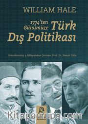 1774’ten Günümüze Türk Dış Politikası